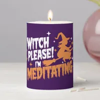 Witch Please! I'm Meditating Candle - Customizable