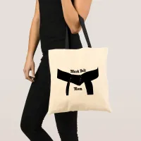 Martial Arts Black Belt Mom Tote Bag