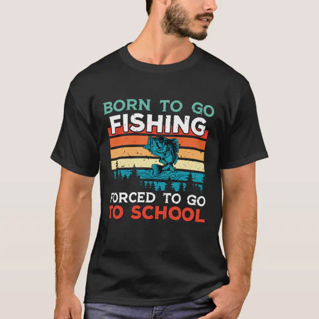 Funny Born To Go Fishing Bass Fish Fisherman Boys T-Shirt