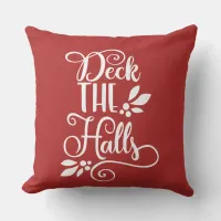 deck the halls Typography Holidays Throw Pillow