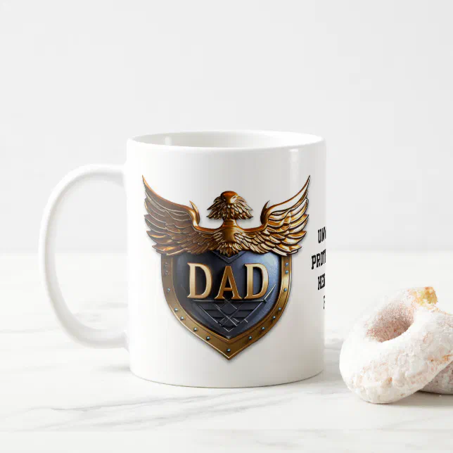 Dad, the Unwavering Protector and Hero Fathers Day Coffee Mug