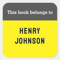 This Book Belongs To Modern Bright Yellow Custom Square Sticker