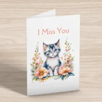 I Miss You | Gray Kitten in Pink Flowers Card