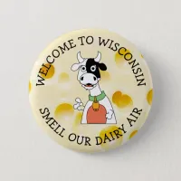 Wisconsin Humor Cheese head Button
