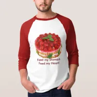 Feed My Stomach with Cake Shirt