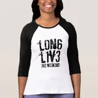 Funny Leetspeak Long Live the Weekend T-Shirt