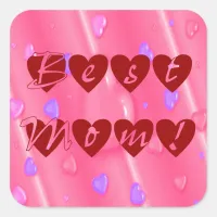 Best Mom in Hearts Square Sticker