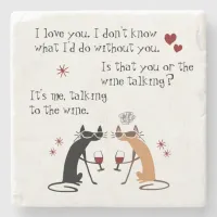 Talking to the Wine Funny Cat Stone Coaster