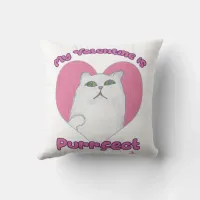 My Valentine is Purrfect Cute Cat Heart Art Throw Pillow