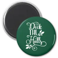 deck the halls Typography Holidays Magnet