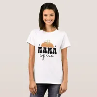 Mama Spice Typography T-Shirt