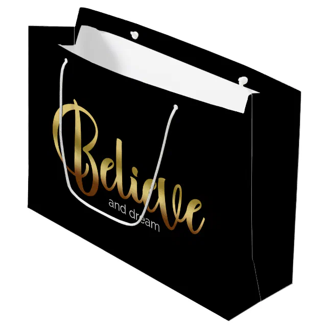 Inspirational Words Golden Believe and Dream Large Gift Bag
