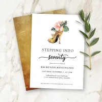 Stepping Into 70 Chic Floral Gold Heels Birthday Invitation