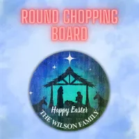 Nativity Scene - Happy Easter | Cutting Board