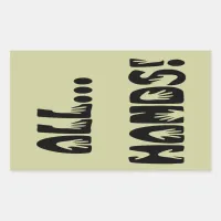 All...Hands Rectangular Sticker