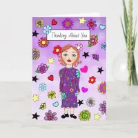 Thinking About You Whimsical Lady with Flowers Card