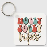 Holly Jolly Vibes Retro Groovy Christmas Holidays Keychain