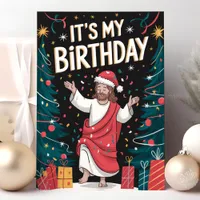 It's My Birthday Jesus Funny Christmas Holiday Card