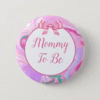 Mommy To Be Baby Shower Pink & Purple Button