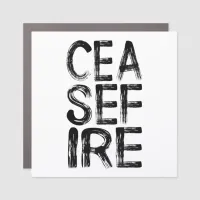 CEASE FIRE Stark Block Letters Car Magnet