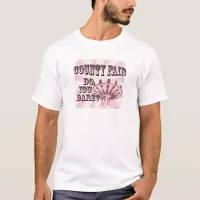 Fun County Fair Slogan T-Shirt