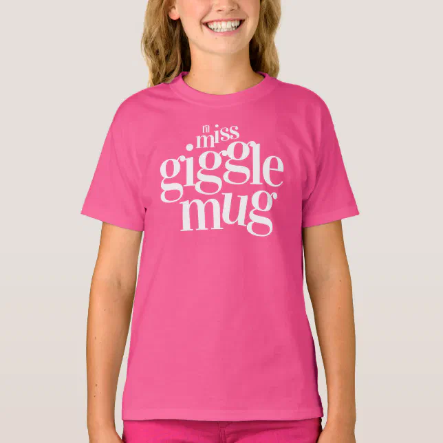 Funny L'il Miss Gigglemug T-Shirt