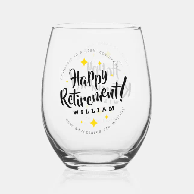 Fun Gold Stars Retirement New Adventures Stemless Wine Glass