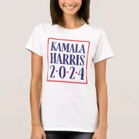 Kamala Harris for President! T-Shirt