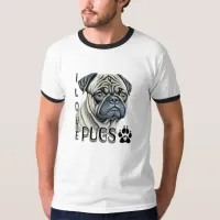 I Love Pugs | Cute Dog Owners T-Shirt