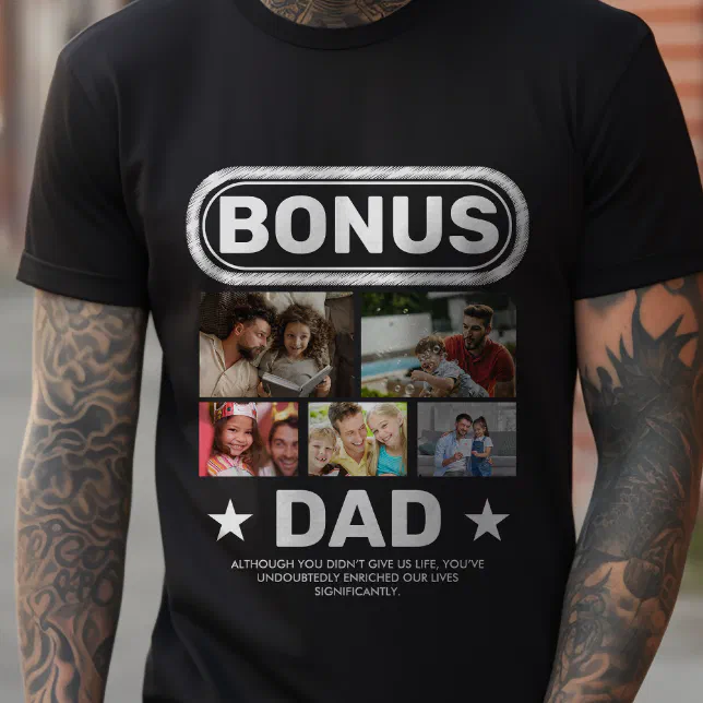 Bonus Dad 5 Photo Collage Custom Father's day T-Shirt