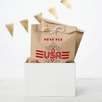 Stay fly it's the 4th of July Favor Bags