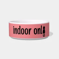 Indoor Only Cat Minimalist Typography Bowl