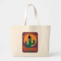 Never Too Hot Halloween Funny Artsy Cactus Large Tote Bag