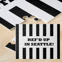 Ref'd Up In Seattle with Replacement Referees Jigsaw Puzzle