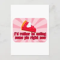 I want pie! postcard