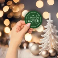 Rustic Christmas Bible Verse Typography Green Classic Round Sticker