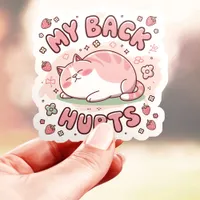  My Back Hurts Cat Sticker