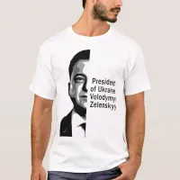 Ukraine President Zelenskyy Half Portrait B&W Art T-Shirt