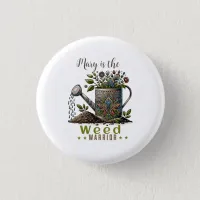 Weed Warrior Button