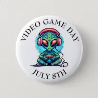 Video Game Day | July 8th Button