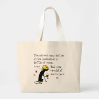 Answer Not at the Bottom Funny Wine Quote Large Tote Bag