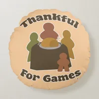 Thankful Games Thanksgiving Boardgame Life Round Pillow