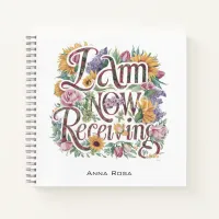 *~* Flowers 6 I AM NOW RECEIVING  AP85 Manifesting Notebook