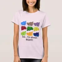 Just the Right Foot T-Shirt