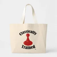 Classically Trained Board Game Version Art Slogan Large Tote Bag