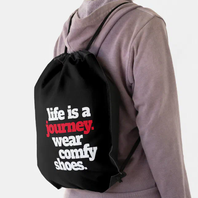 Funny Quote Life is a Journey ... Drawstring Bag