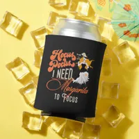 Witch Hocus Pocus Margarita To Focus BLK Halloween Can Cooler