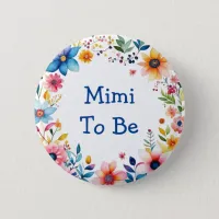 Mimi To Be Floral Pink and Blue Baby Shower Button