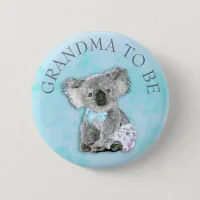 GRANDMA to be Baby Shower button Koala Bear Themed