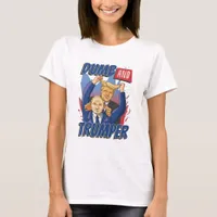 Dumb and Trumper T-Shirt